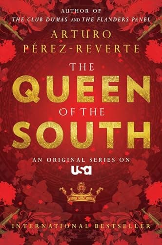 Book cover for Queen of the South by Arturo  Perez-Reverte