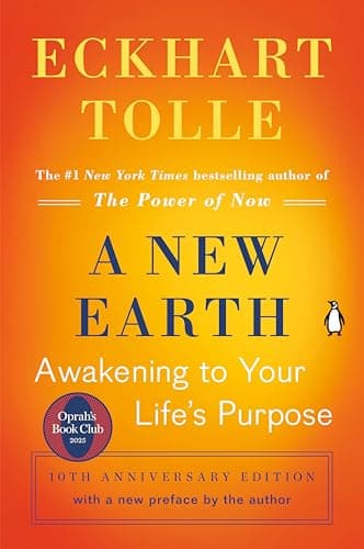Book cover for A New Earth: Awakening to Your Life's Purpose (Oprah's Book Club, Selection 61) by Eckhart Tolle