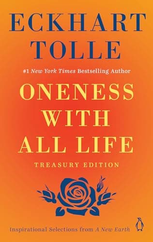 Book cover for Oneness with All Life: Inspirational Selections from A New Earth by Tolle, Eckhart