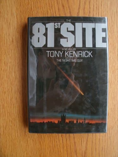 Book cover for The 81st Site by Kenrick, Tony