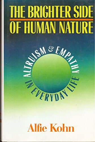 Book cover for The Brighter Side Of Human Nature by Kohn, Alfie