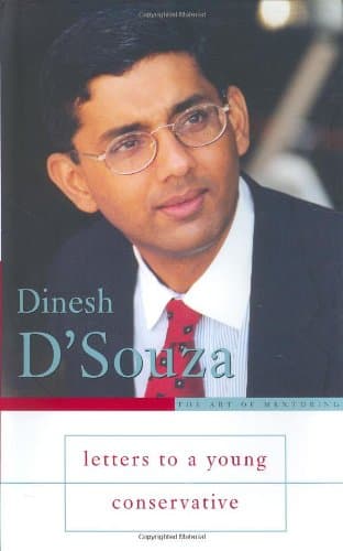 Book cover for Letters to a Young Conservative (Art of Mentoring) by D'Souza, Dinesh