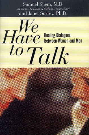 Book cover for We Have To Talk: Healing Dialogues Between Women And Men by Bergman, Stephen