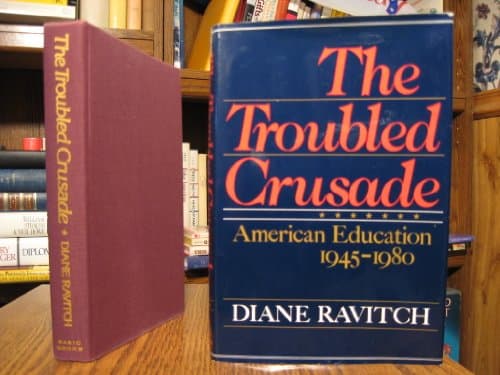 Book cover for Troubled Crusade by Ravitch, Diane