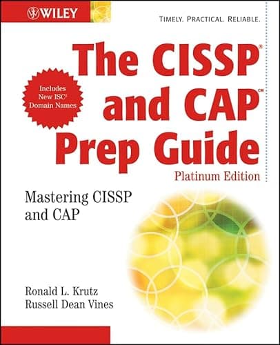 Book cover for The CISSP and CAP Prep Guide: Platinum Edition by Krutz, Ronald L.