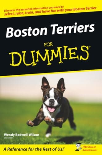 Book cover for Boston Terriers For Dummies by Bedwell-Wilson, Wendy