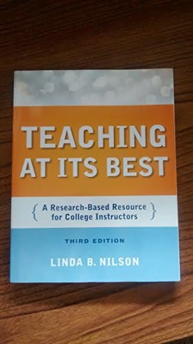 Book cover for Teaching at Its Best, Third Edition: A Research-Based Resource for College Instructors by Nilson, Linda B.
