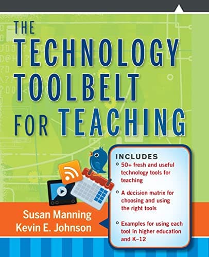 Book cover for The Technology Toolbelt for Teaching (Jossey-Bass Higher and Adult Education (Paperback)) by Manning, Susan