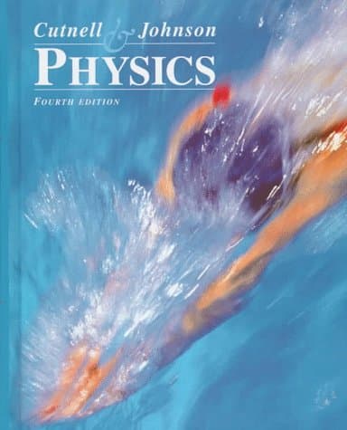 Book cover for Physics by Cutnell, John D.
