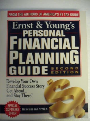 Book cover for Ernst & Young's Personal Financial Planning Guide: Take Control of Your Future and Unlock the Door to Financial Security (ERNST AND YOUNG'S PERSONAL FINANCIAL PLANNING GUIDE) by Ernst & Young LLP