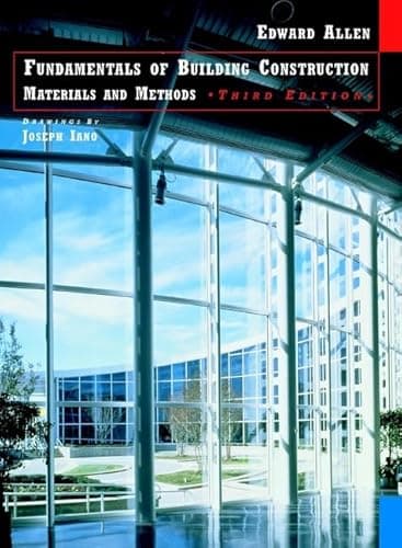 Fundamentals of Building Construction: Materials and Methods