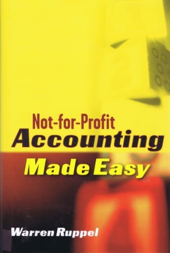 Book cover for Not-for-Profit Accounting Made Easy by Ruppel, Warren