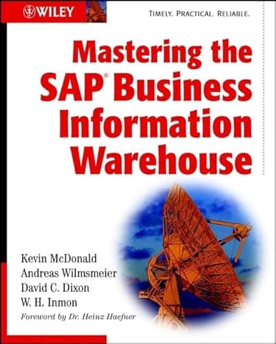 Book cover for Mastering the SAP Business Information Warehouse by McDonald, Kevin