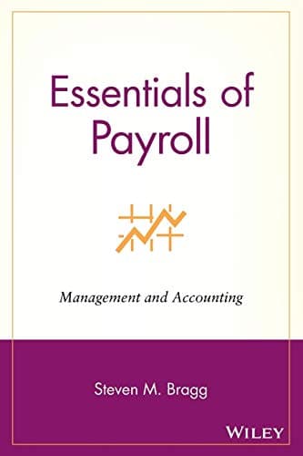Book cover for Essentials Payroll by Bragg, Steven M.