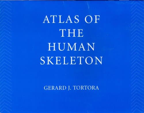 Book cover for Atlas of the Human Skeleton by Gerard J. Tortora