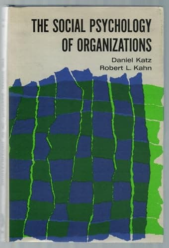 Book cover for The Social Psychology of Organizations by katz, daniel