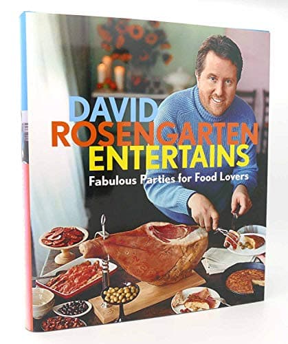 Book cover for David Rosengarten Entertains: Fabulous Parties For Food Lovers by Rosengarten, David