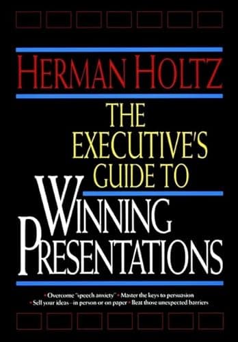 Book cover for The Executive's Guide to Winning Presentations by Holtz, Herman