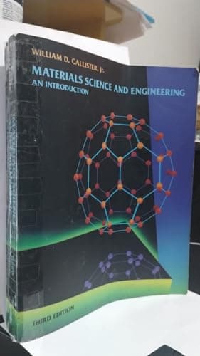 Book cover for Materials Science and Engineering: An Introduction by William D. Callister, Jr