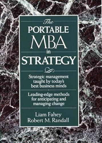The Portable MBA in Strategy (Portable MBA Series)