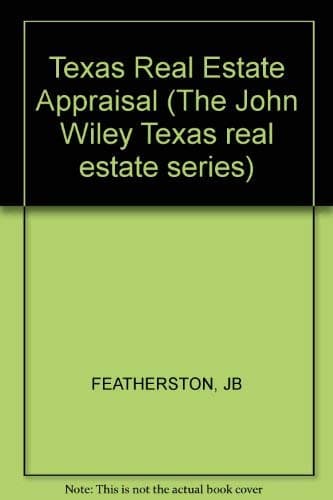 Book cover for Texas Real Estate Appraisal (Real Estate for Professional Practitioners) by Featherston, J. B.