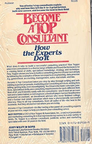 Book cover for Become a TOP Consultant: How the Experts Do It by Tepper, Ron