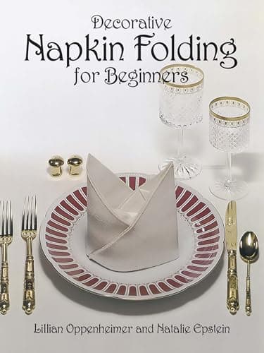 Book cover for Decorative Napkin Folding for Beginners by Oppenheimer, Lillian