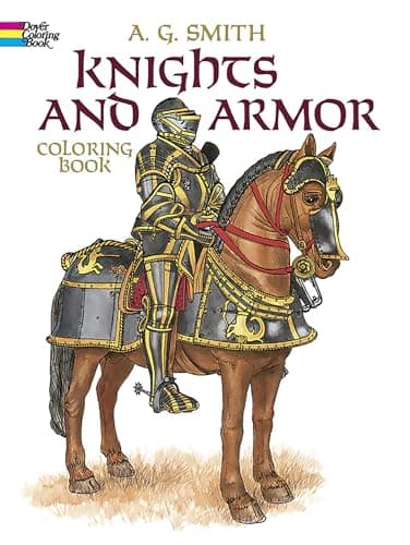 Book cover for Knights and Armor Coloring Book (Dover Fashion Coloring Book) by A. G. Smith