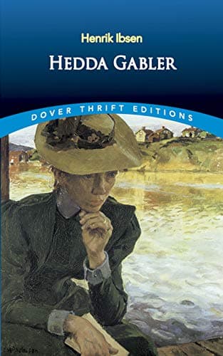 Book cover for Hedda Gabler (Dover Thrift Editions: Plays) by Henrik Ibsen
