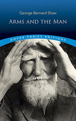 Book cover for Arms and the Man (Dover Thrift Editions: Plays) by George Bernard Shaw
