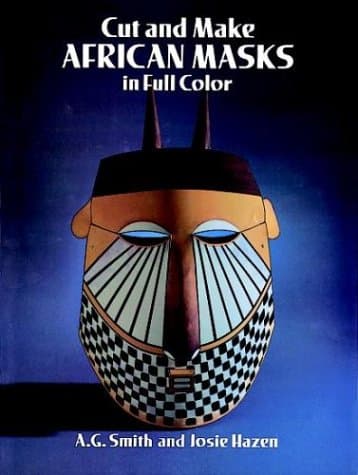 Book cover for Cut & Make African Masks by Smith, A. G.