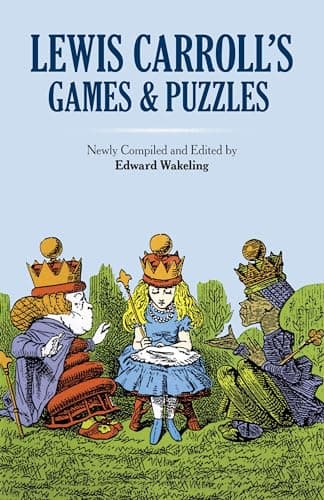 Book cover for Lewis Carroll's Games and Puzzles (Dover Math Games & Puzzles) by Carroll, Lewis