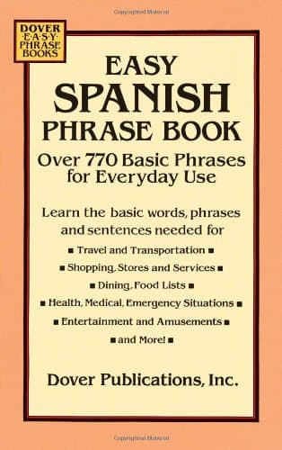 Book cover for Easy Spanish Phrase Book: Over 770 Basic Phrases for Everyday Use (Dover Easy Phrase) by Unknown