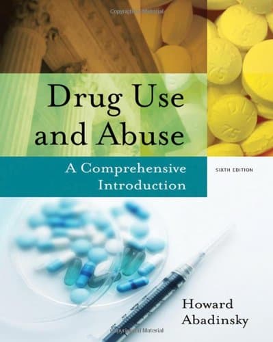 Book cover for Drug Use and Abuse: A Comprehensive Introduction by Abadinsky, Howard