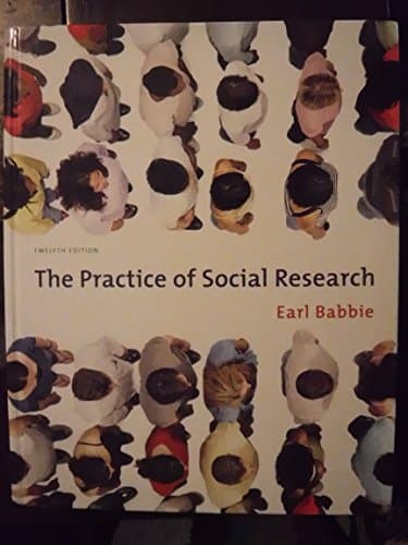 Book cover for The Practice of Social Research (Available Titles CengageNOW) by Babbie, Earl R.