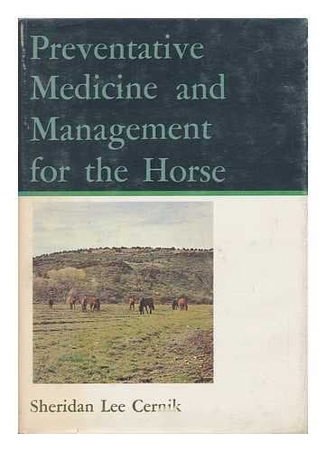Book cover for Preventative Medicine and Management for the Horse by Cernik, Sheridan Lee