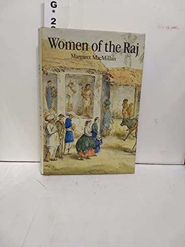 Book cover for Women of the Raj by MacMillan, Margaret