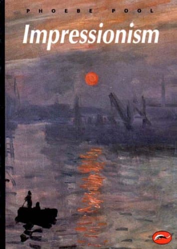 Book cover for Impressionism (World of Art) by Pool, Phoebe