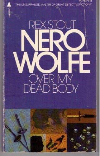 Book cover for Over My Dead Body by Stout, Rex