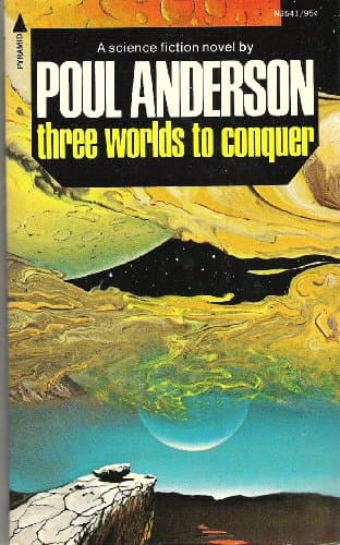 Book cover for Three Worlds to Conquer by Anderson, Poul
