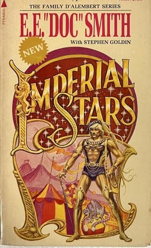 Book cover for Imperial Stars (Family D'Alembert Series #1) by Edward E. ("Doc") Smith