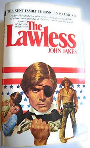 Book cover for Lawless (Kent Family Chronicles, Bk 7) by Jakes, John