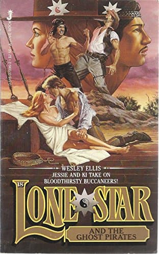 Book cover for Lone Star and the Ghost Pirates (Lone Star #18) by Ellis, Wesley