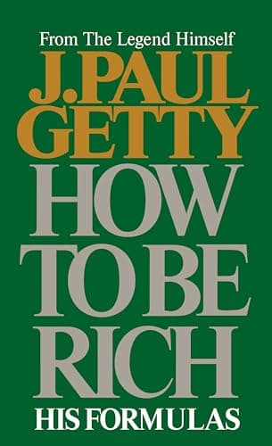 Book cover for How to Be Rich by Getty, J. Paul