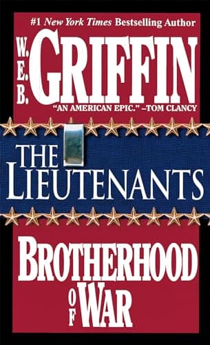 Book cover for The Lieutenants: Brotherhood of War by Griffin, W.E.B.