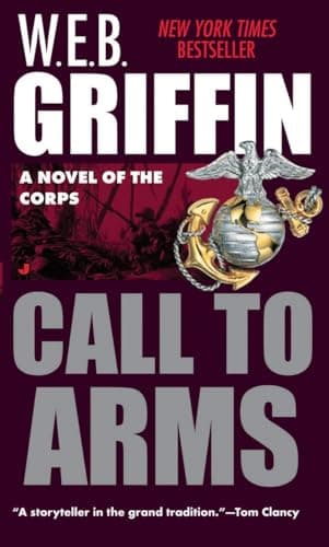 Book cover for Call to Arms (The Corps, Book 2) by Griffin, W.E.B.