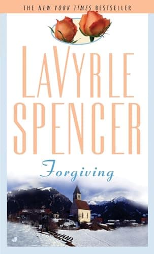 Book cover for Forgiving by LaVyrle Spencer