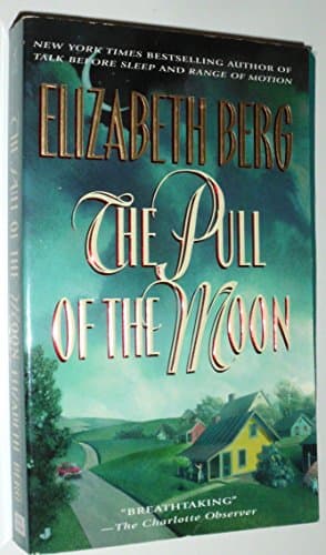 Book cover for The Pull of the Moon by Berg, Elizabeth