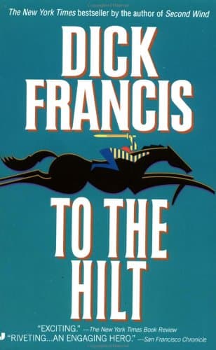 Book cover for To the Hilt by Francis, Dick
