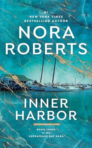 Inner Harbor (The Chesapeake Bay Saga, Book 3)